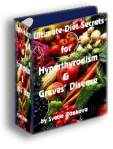 Ultimate Diet Secrets for Graves' Disease and Hyperthyroidism